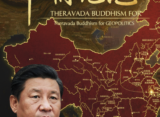 Beijing’s Diplomatic Appropriation of Theravada Buddhism Beijing’s Diplomatic Appropriation of Theravada Buddhism